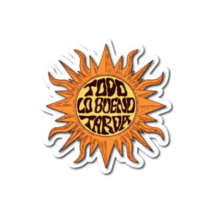 Calco Sol "Todo lo Bueno Tarda"